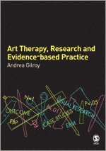 Art Therapy, Research and Evidence-based Practice