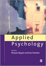 Rowan Bayne, Ian Horton - Applied Psychology, Inbunden