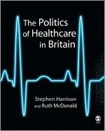bokomslag Politics of Healthcare in Britain