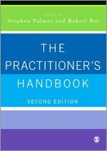 Stephen Palmer, Robert Bor - The Practitioner's Handbook, Inbunden