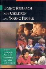 Sandy Fraser, Vicky Lewis, Sharon Ding, Mary Kellett, Chris Robinson - Doing Research with Children and Young People, Inbunden