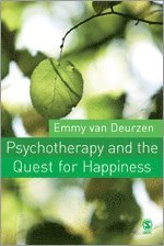 bokomslag Psychotherapy and the Quest for Happiness
