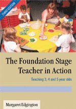 Foundation Stage Teacher in Action 1