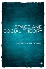 bokomslag Space and Social Theory