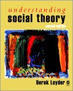 Derek Layder - Understanding Social Theory, Häftad