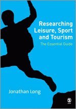 Researching Leisure, Sport and Tourism 1