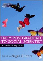 Keith Vernon, Nigel Gilbert - From Postgraduate to Social Scientist, Häftad