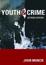 John Muncie - Youth and Crime, Inbunden