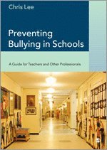 bokomslag Preventing Bullying in Schools