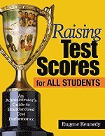 bokomslag Raising Test Scores for All Students