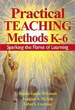 Practical Teaching Methods K-6 1