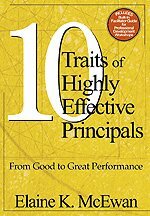 Elaine K. McEwan-Adkins - Ten Traits of Highly Effective Principals, Häftad