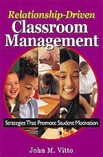 bokomslag Relationship-Driven Classroom Management