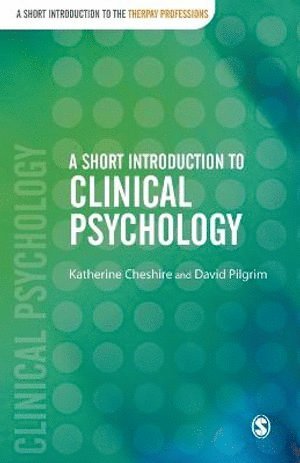 bokomslag A Short Introduction to Clinical Psychology