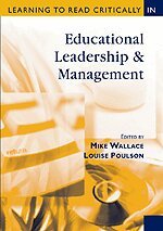 Mike Wallace, Louise Poulson - Learning to Read Critically in Educational Leadership and Management, Häftad