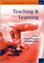 Louise Poulson, Mike Wallace - Learning to Read Critically in Teaching and Learning, Häftad