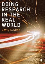 David E. Gray - Doing Research in the Real World, Inbunden