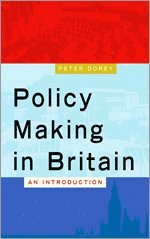 Policy Making in Britain