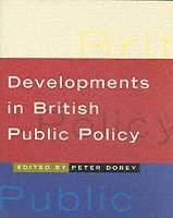 Developments in British Public Policy 1