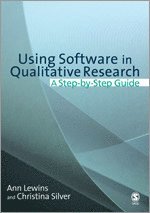 Ann Lewins, Christina Silver - Using Software in Qualitative Research, Häftad