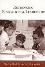 Nigel D Bennett, Lesley Anderson - Rethinking Educational Leadership, Häftad