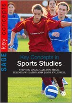 Stephen Wagg, Belinda Wheaton, Carlton Brick, Jayne Caudwell - Key Concepts in Sports Studies, Inbunden