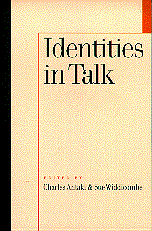 Charles Antaki, Susan Widdicombe - Identities in Talk, Inbunden