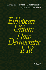 bokomslag The European Union: How Democratic Is It?