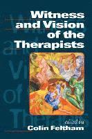 bokomslag Witness and Vision of the Therapists