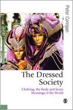 Peter Corrigan - The Dressed Society, Inbunden