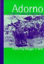 Adorno, Culture and Feminism