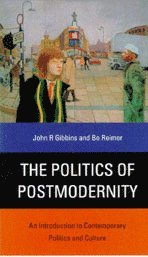 bokomslag The Politics of Postmodernity