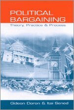 Gideon Doron, Itai Sened - Political Bargaining, Häftad