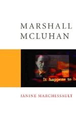 Janine Marchessault - Marshall McLuhan, Inbunden