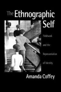 bokomslag The Ethnographic Self