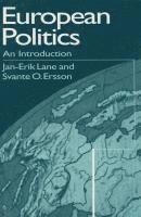 Jan-Erik Lane, Svante Ersson - European Politics, Inbunden