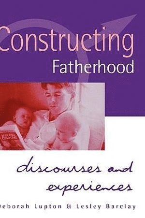 bokomslag Constructing Fatherhood