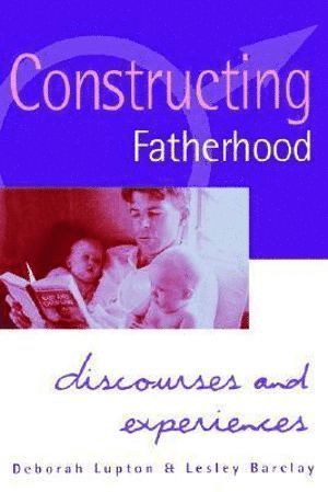 bokomslag Constructing Fatherhood