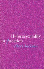 bokomslag Heterosexuality in Question