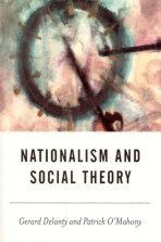 Gerard Delanty, Patrick O'Mahony - Nationalism and Social Theory, Häftad