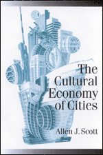 bokomslag The Cultural Economy of Cities