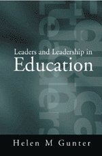 Leaders and Leadership in Education 1