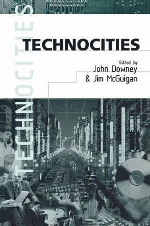 John Downey, Jim McGuigan, Jim Mcguigan - Technocities, Häftad