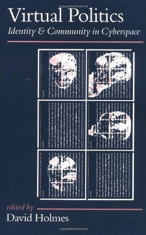 David Holmes - Virtual Politics, Häftad