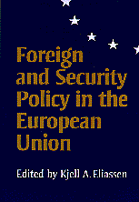 bokomslag Foreign and Security Policy in the European Union