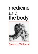 bokomslag Medicine and the Body