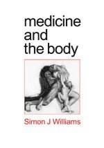 bokomslag Medicine and the Body