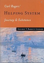 Godfrey T Barrett-Lennard - Carl Rogers' Helping System, Inbunden