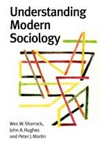 Wes Sharrock, John Hughes, Alan Pratt - Understanding Modern Sociology, Häftad