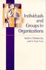 Bobbie Turniansky, A Paul Hare - Individuals and Groups in Organizations, Inbunden